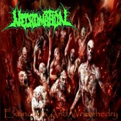 Necromation : Extinction and Wretchedry